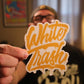 White Trash Sticker 4" x 5"